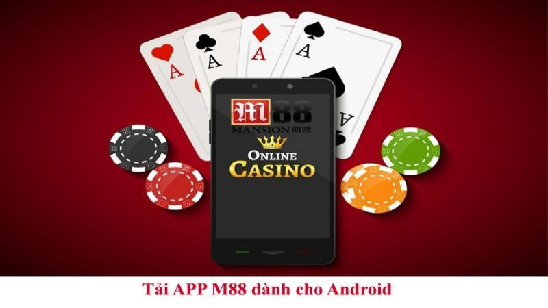 Hướng dẫn tải app M88 về các dòng máy 